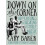 Down On The Corner by Cary Baker Paperback Book 1