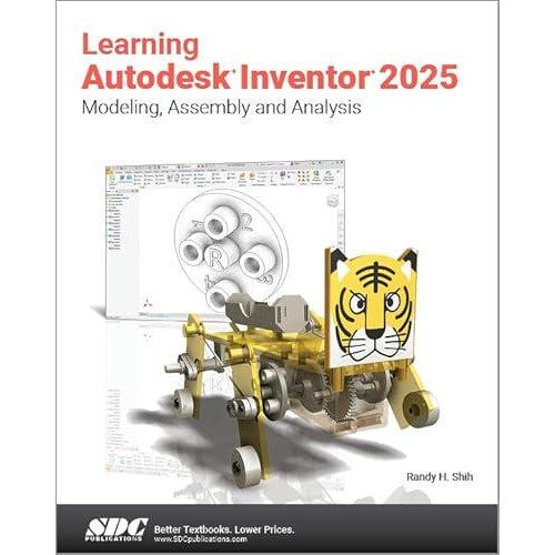 Learning Autodesk Inventor 2025 by Randy H. Shih Paperback Book