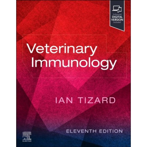 Veterinary Immunology by Tizard Ian R. BVMS PhD ACVM Hons DSc Hons Uni