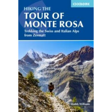 Hiking the Tour of Monte Rosa by Maddy Williams Paperback Book