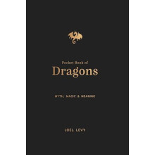 The Pocket Book of Dragons by Joel Levy Hardcover Book
