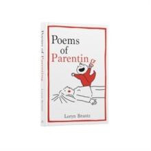Poems of Parenting by Loryn Brantz Hardcover Book