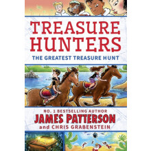 Treasure Hunters The Greatest Treasure Hunt by James Patterson Paperba