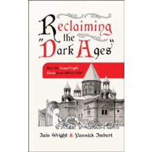 Reclaiming the Dark Ages by Yannick Imbert Paperback Book