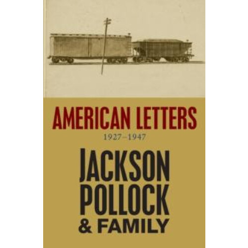 American Letters by Jackson Pollock Paperback Book