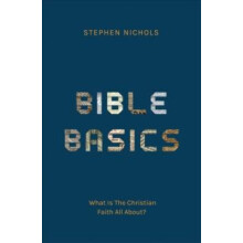 Bible Basics by Stephen J. Nichols Hardcover Book