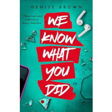 We Know What You Did by Denise Brown Paperback Book