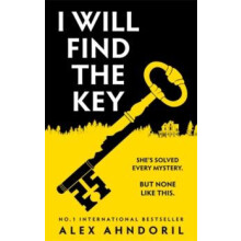 I Will Find The Key by Alex Ahndoril Hardcover Book