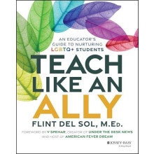 Teach Like an Ally by Flint Del Sol Paperback Book