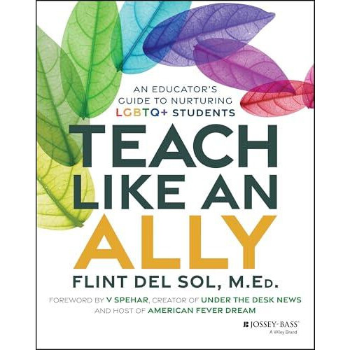 Teach Like an Ally by Flint Del Sol Paperback Book