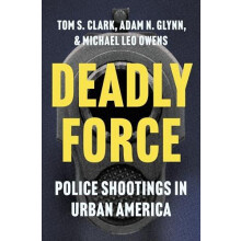 Deadly Force by Michael Leo Owens Hardcover Book