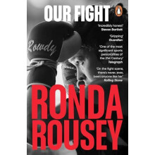 Our Fight by Ronda Rousey Paperback Book