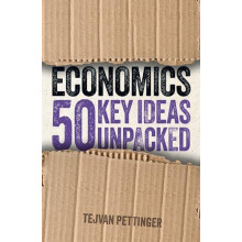 Economics 50 Key Ideas Unpacked by Tejvan Pettinger Paperback Book