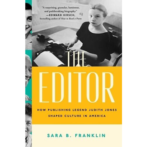 The Editor by Sara B. Franklin Paperback Book