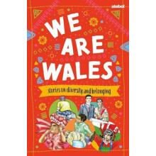 We are Wales Stories of Diversity and Belonging by Chantelle Moore Pap