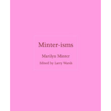 Minterisms by Marilyn Minter Hardcover Book