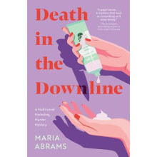 Death in the Downline by Maria Abrams Paperback Book