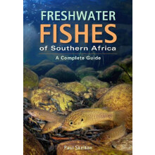 Freshwater Fishes of Southern Africa by Paul Skelton Paperback Book