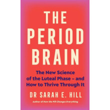 Period Brain by Dr Sarah Hill Paperback Book