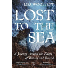 Lost to the Sea by Lisa Woollett Paperback Book