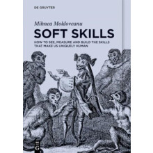 Soft Skills by Mihnea Moldoveanu Paperback Book