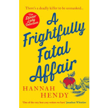 Frightfully Fatal Affair by Hannah Hendy Paperback Book