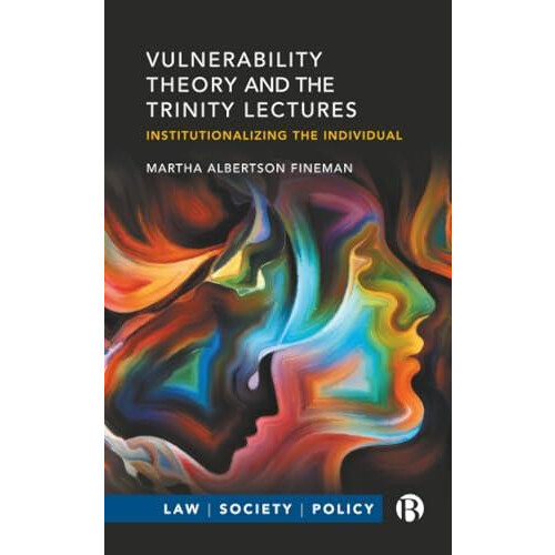 Vulnerability Theory and the Trinity Lectures by Martha Emory Universi