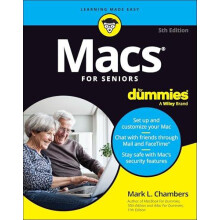 Macs For Seniors For Dummies by Chambers Mark L. Columbia Missouri Pap