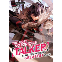 The Most Notorious quotTalkerquot Runs the Worlds Greatest Clan Manga