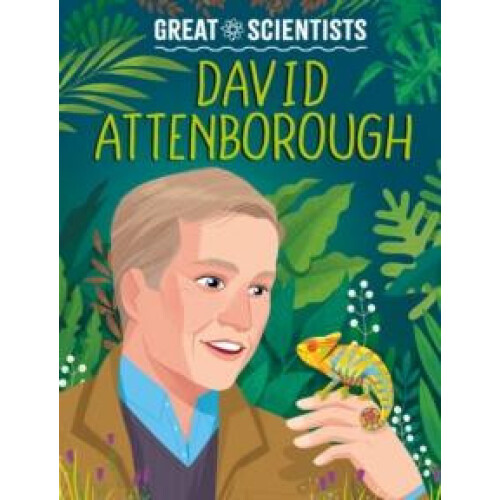 Great Scientists David Attenborough by Anna Baker Paperback Book