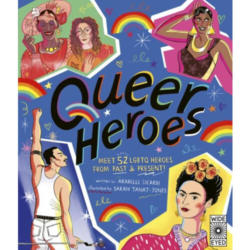 Queer Heroes by Arabelle Sicardi Paperback Book