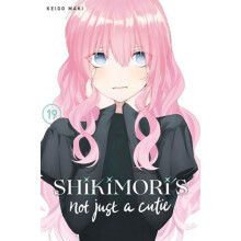 Shikimoris Not Just a Cutie 19 by Keigo Maki Paperback Book