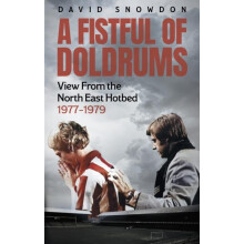A Fistful of Doldrums by David Snowdon Paperback Book