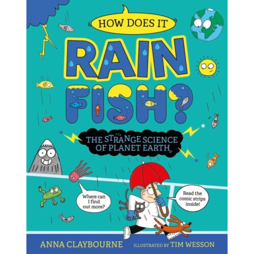 Strange Science How does it Rain Fish The Strange Science of Planet Ea