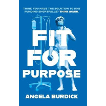 Fit For Purpose by Angela Burdick Paperback Book