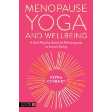 Menopause Yoga and Wellbeing by Petra Coveney Paperback Book