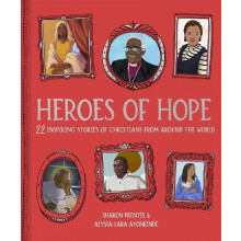 Heroes of Hope by AlysiaLara Ayonrinde Hardcover Book