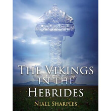 The Vikings in the Hebrides by Niall Sharples Paperback Book