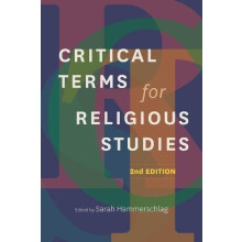 Critical Terms for Religious Studies Second Edition Paperback Book
