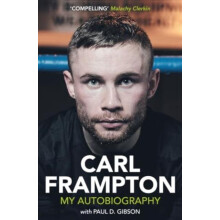 Carl Frampton by Paul D. Gibson Paperback Book