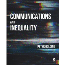 Communications and Inequality by Peter Golding Paperback Book