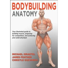 Bodybuilding Anatomy by Christle Guevarra Paperback Book