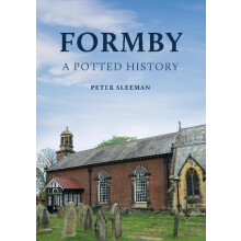 Formby A Potted History by Peter Sleeman Paperback Book