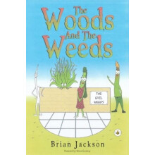 The Woods And The Weeds by Brian Jackson Paperback Book