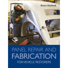 Panel Repair and Fabrication for Vehicle Restorers by Bruce Macleod Pa