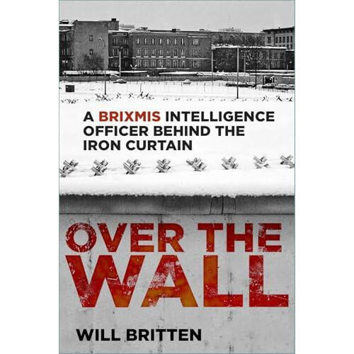 Over the Wall by Will Britten Hardcover Book