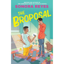 The Broposal by Sonora Reyes Paperback Book