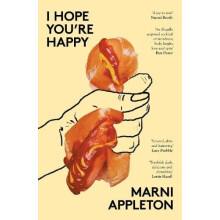 I HOPE YOURE HAPPY by Marni Author of I HOPE YOURE HAPPY Appleton Pape