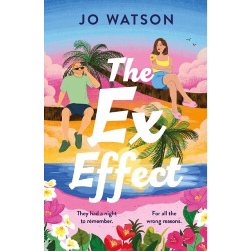 The Ex Effect by Jo Watson Paperback Book