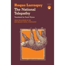 The National Telepathy by Roque Larraquy Paperback Book